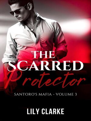 cover image of The Scarred Protector